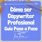 Cómo ser copywriter profesional