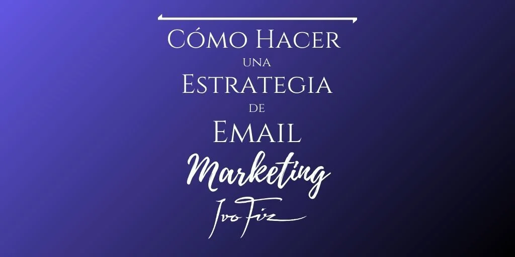 estrategia de mailing marketing